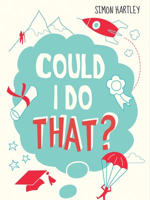 cover image of Could I Do That?